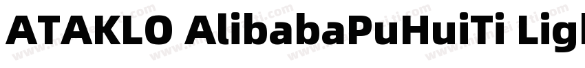 ATAKLO AlibabaPuHuiTi Light字体转换